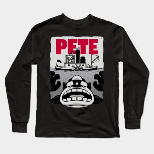 Pete! Long Sleeve T-Shirt